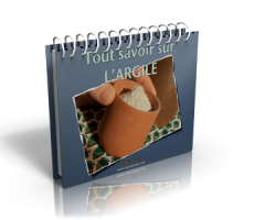 Tout savoir sur l’argile