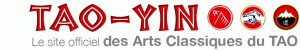 Tao Yin .com le site officiel des arts classique du Tao Tao Yin .com le site officiel des arts classique du Tao