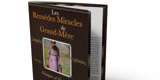 Les remèdes miracles de grand-mère