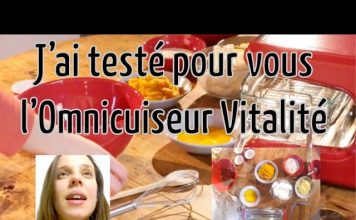 J’ai testé pour vous l’Omnicuiseur Vitalité